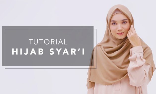 Tutorial Hijab Segiempat Syar i